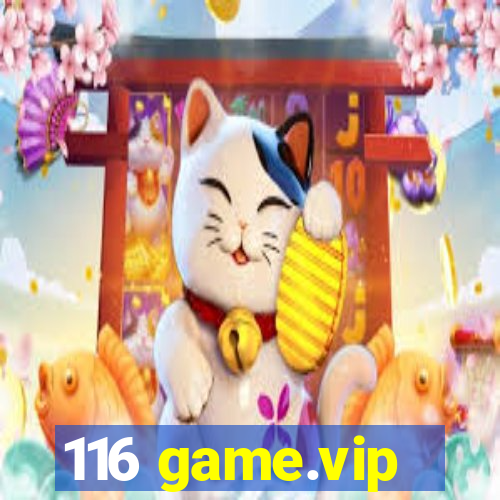 116 game.vip