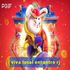 viva local encontro rj