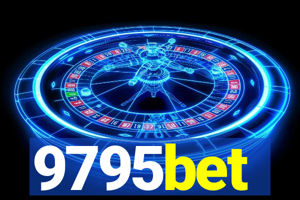 9795bet