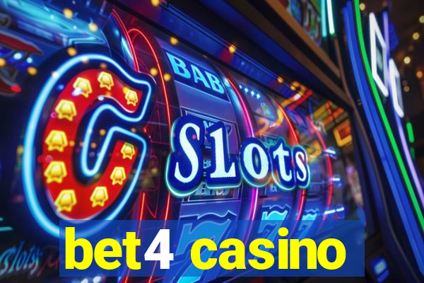 bet4 casino