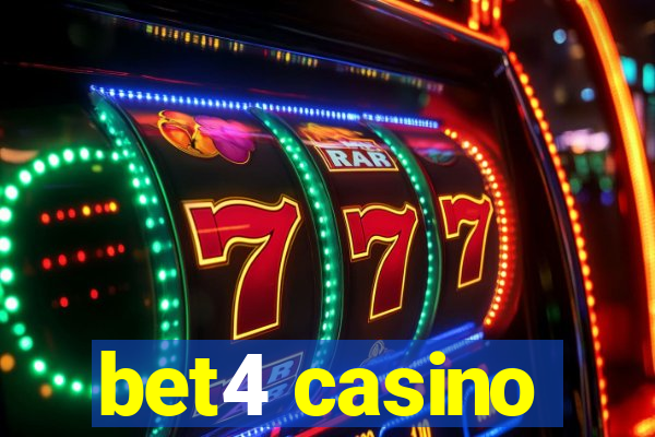 bet4 casino
