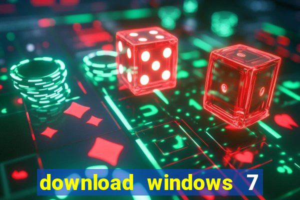 download windows 7 32 bits iso
