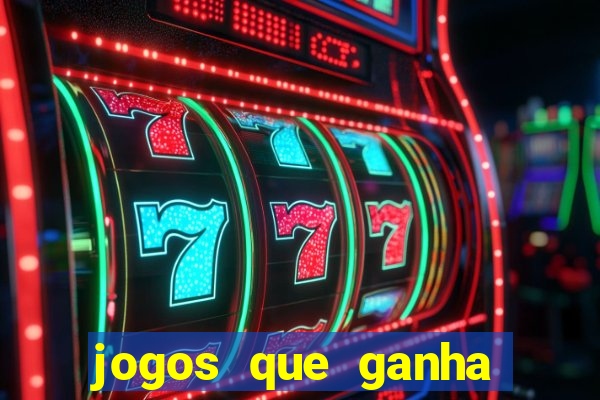 jogos que ganha dinheiro de verdade ios