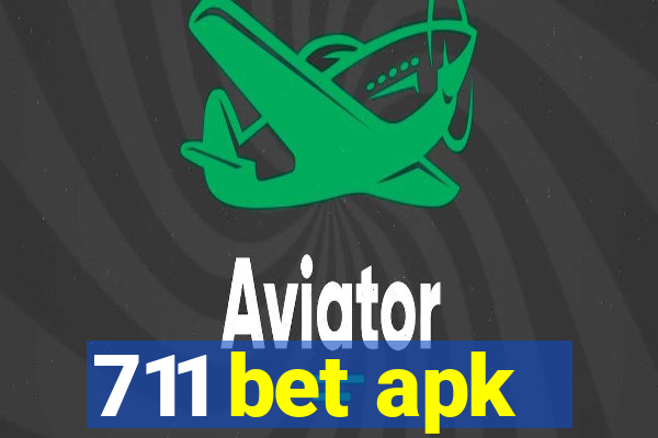 711 bet apk