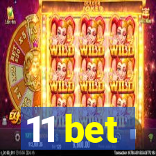 11 bet