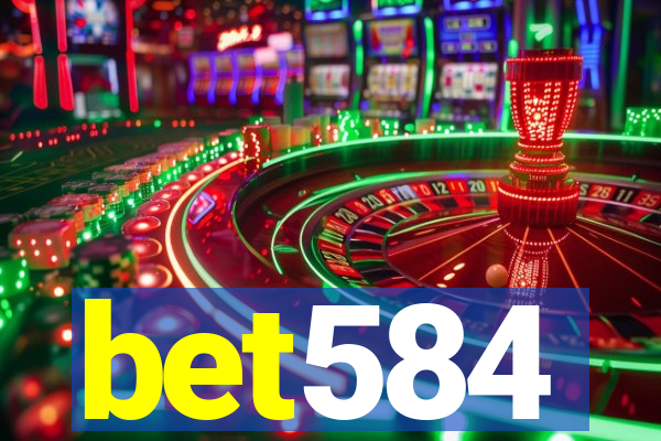 bet584