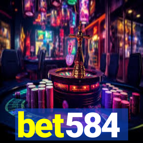 bet584