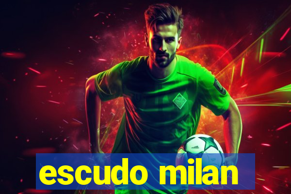 escudo milan