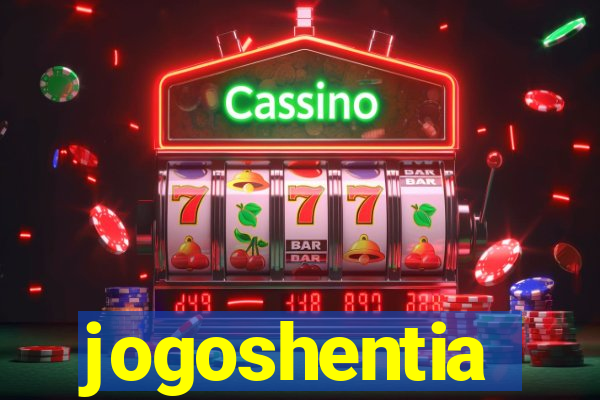 jogoshentia