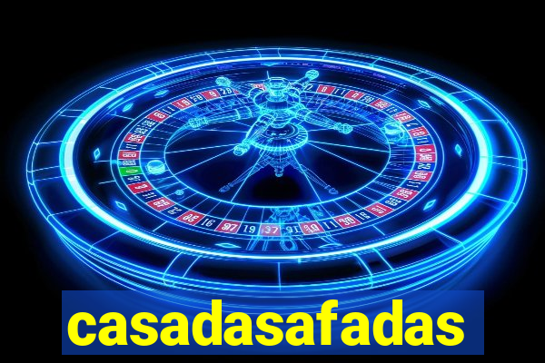 casadasafadas