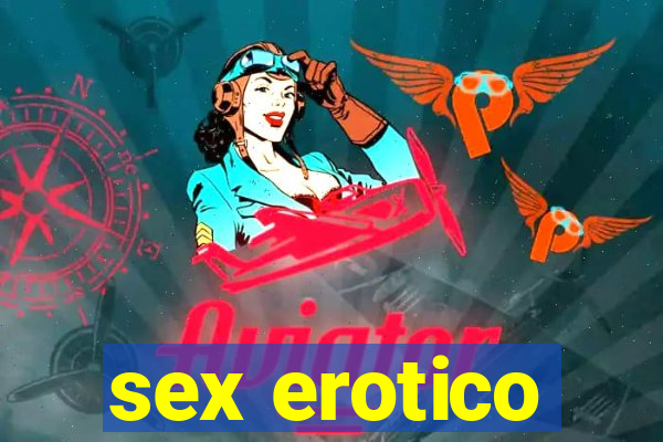 sex erotico