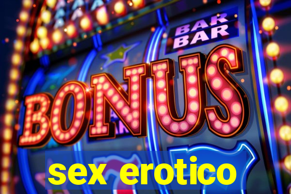 sex erotico