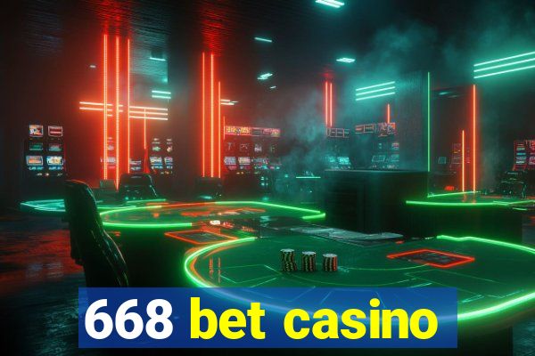 668 bet casino