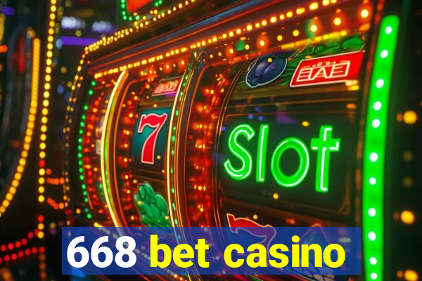 668 bet casino