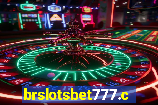 brslotsbet777.com