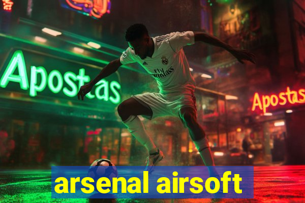 arsenal airsoft