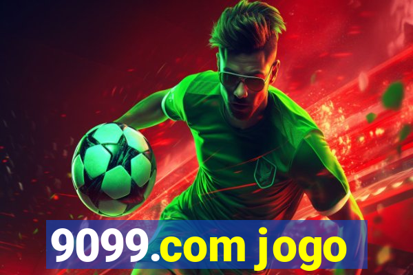 9099.com jogo