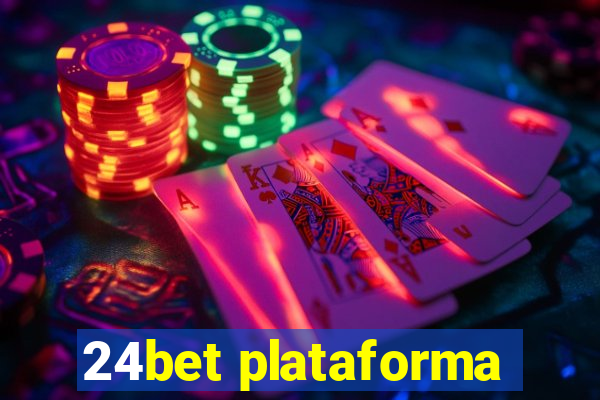 24bet plataforma