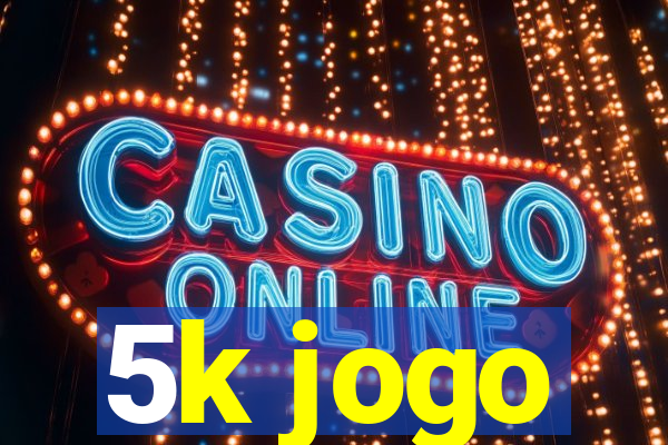 5k jogo