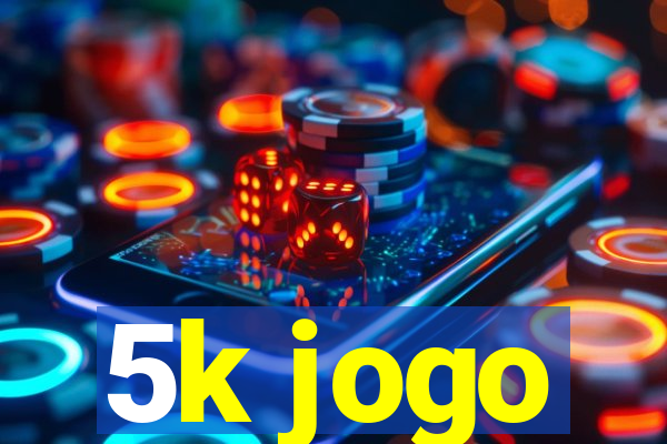 5k jogo