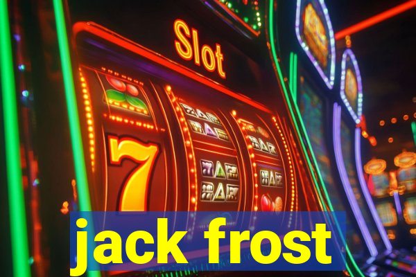 jack frost