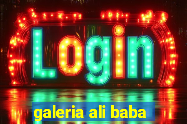 galeria ali baba
