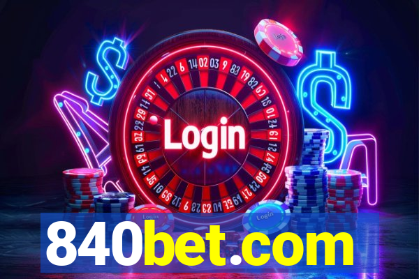 840bet.com