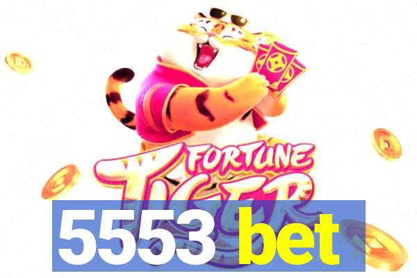 5553 bet