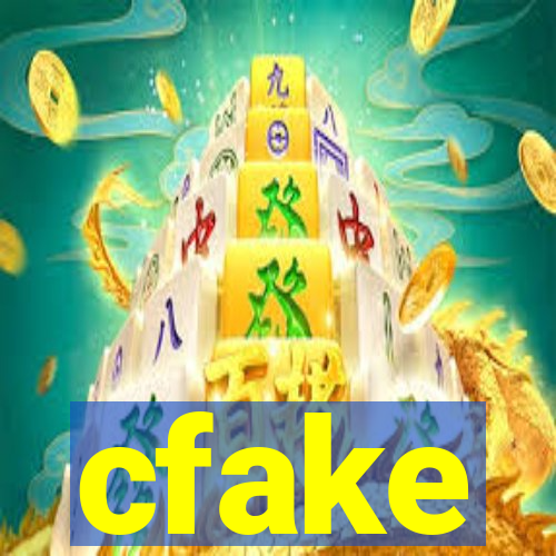 cfake