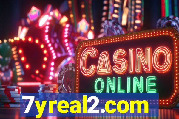 7yreal2.com