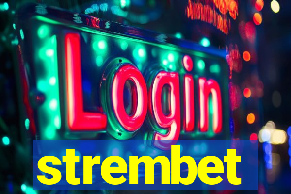strembet
