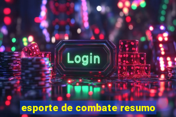 esporte de combate resumo