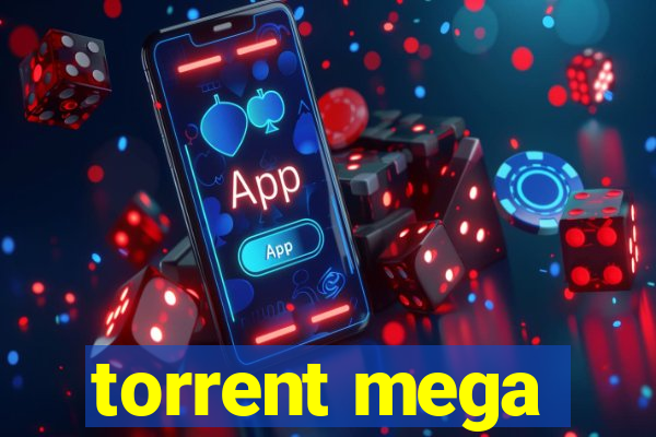 torrent mega