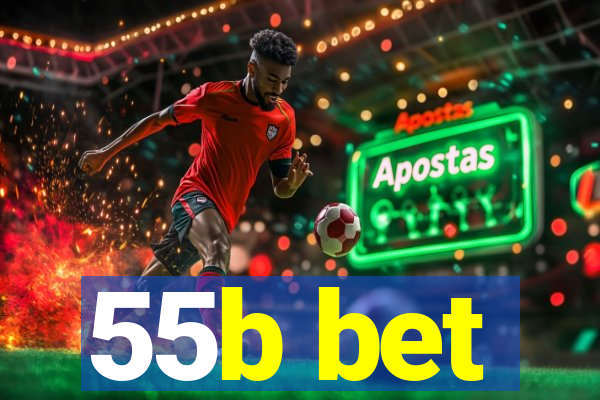 55b bet