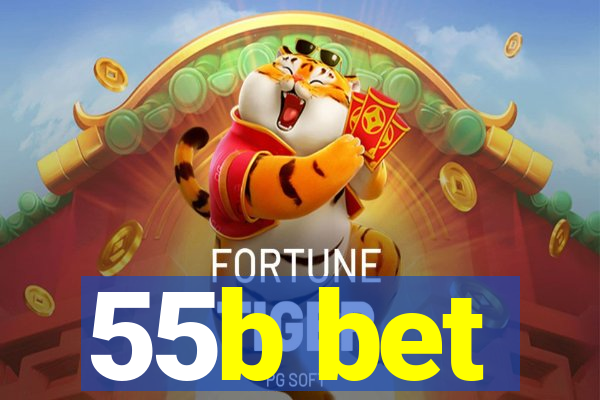 55b bet