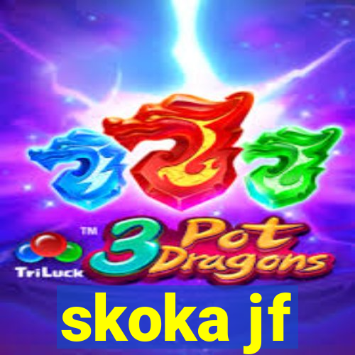 skoka jf