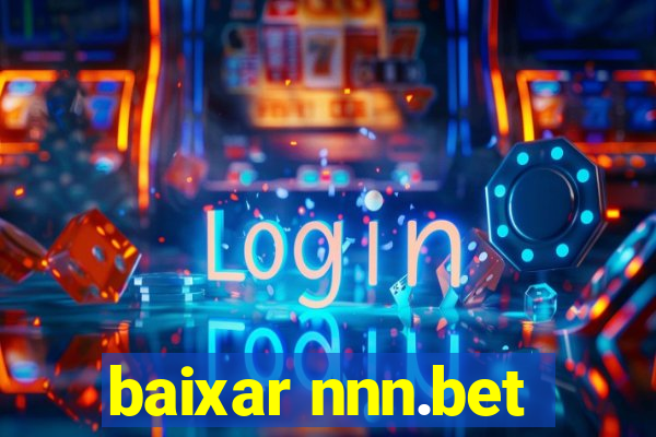 baixar nnn.bet