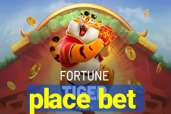 place bet