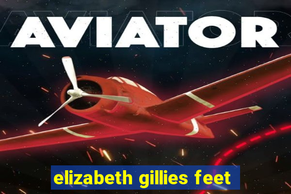 elizabeth gillies feet