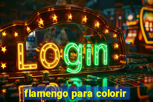 flamengo para colorir