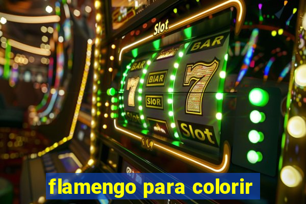 flamengo para colorir
