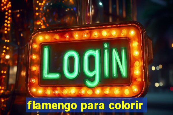 flamengo para colorir