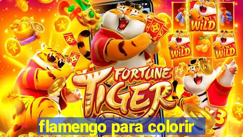 flamengo para colorir