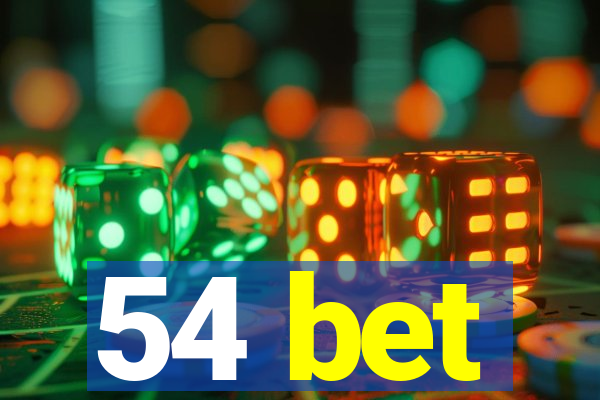 54 bet