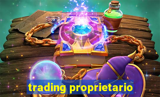 trading proprietario