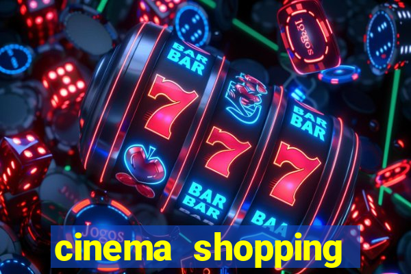 cinema shopping conquista sul