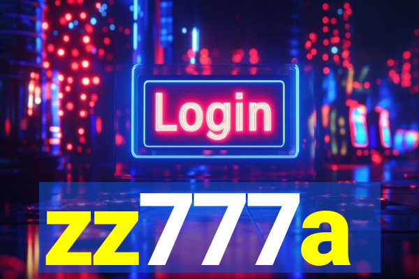 zz777a
