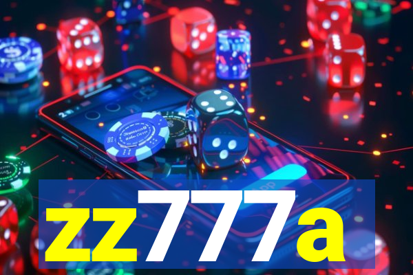 zz777a