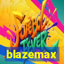 blazemax