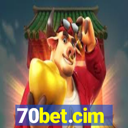 70bet.cim